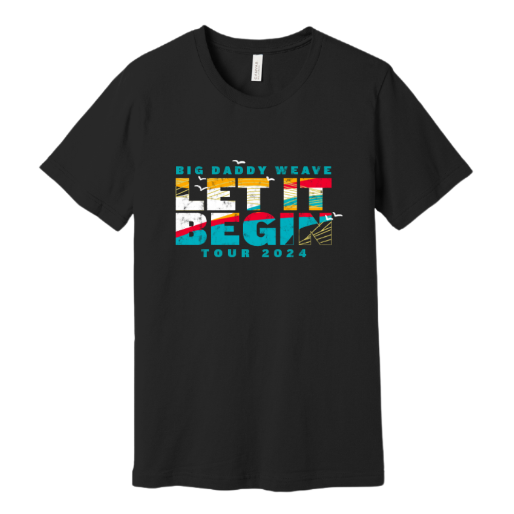 LET IT BEGIN 2024 TOUR TEE