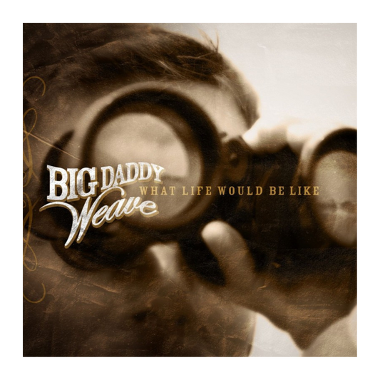 WHAT LIFE WOULD BE LIKE CD