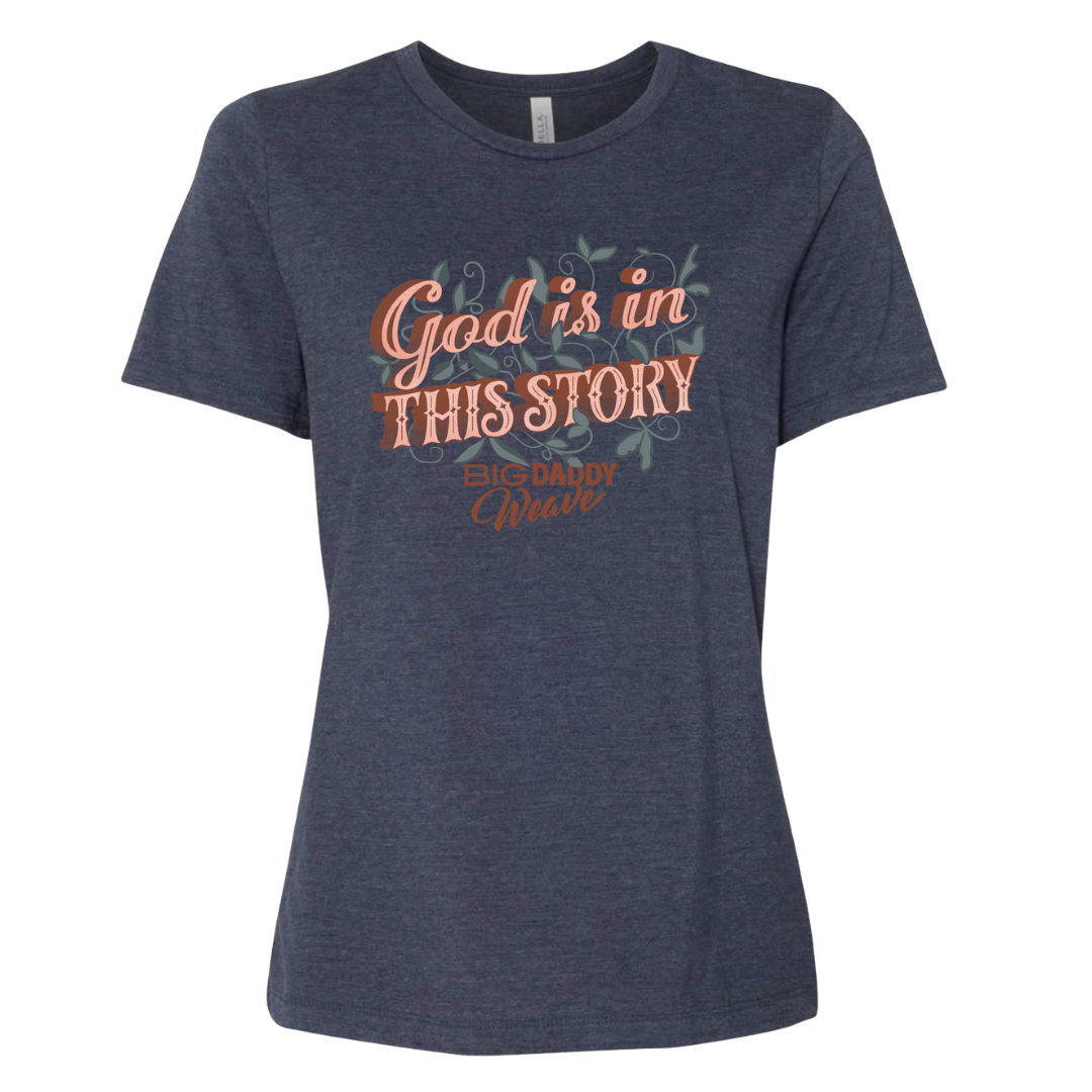 GOD IS IN THIS STORY LADIES TEE